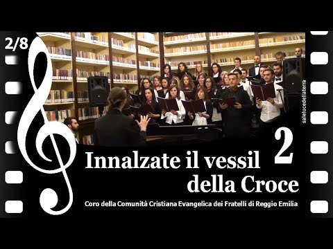 2/8 Innalzate il vessil della croce - Del Bene / T. P. Rossetti