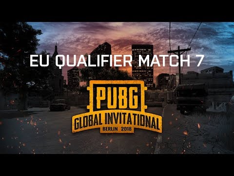 PUBG - Game 7 | PUBG Global Invitational 2018 - Europe
