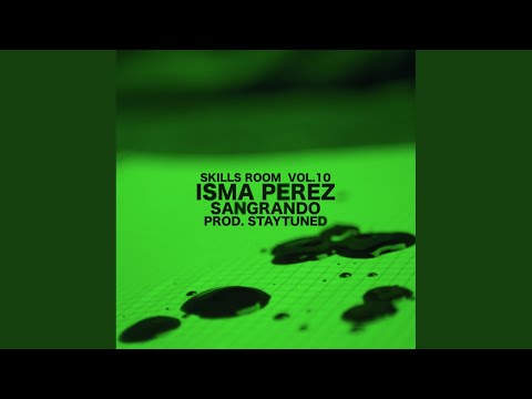 Sangrando (Skills Room Vol.10)