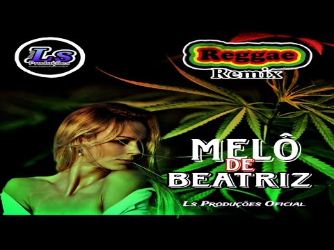 #tbt MELÔ DE BEATRIZ (Reggae Internacional)
