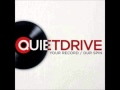 Quietdrive - There's a Light On 