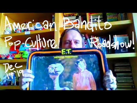 American Bandito Pop-Culture Roadshow for Dec 23, 2019