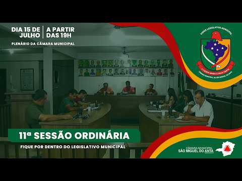 11ª Reunião Ordinária - Câmara Municipal de São Miguel do Anta MG