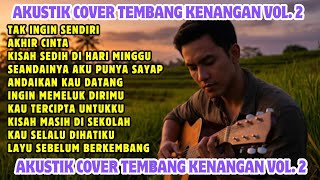 Download lagu AKUSTIK COVER TEMBANG KENANGAN VOL 2 mp3