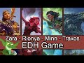Zara vs Rionya vs Minn vs Traxos EDH / CMDR game play for Magic: The Gathering