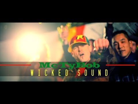 Mc Ty Bob - Wicked Sound (Clip Officiel)