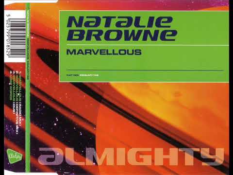 NATALIE BROWNE - Marvellous (definitive mix)