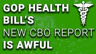 SHOCK: 23 Million Will Lose Health Insurance Under GOP Obamacare Replacement