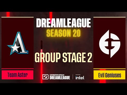 Dota2 - Team Aster vs Evil Geniuses - Game 1 - DreamLeague Season 20 - Group Stage 2