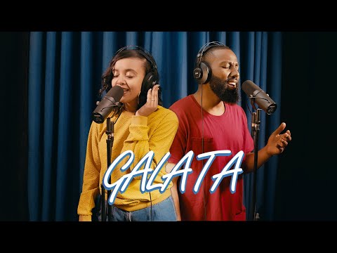 Galata -  Bonney Wakjira  & Fenan Befkadu