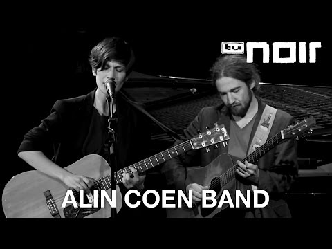 Alin Coen Band - Kein Weg zurück (live bei TV Noir)