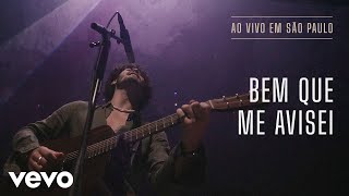 Bem Que Me Avisei Lyrics English Translation