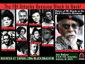 [FULL] History of FBI Attacks on the Black Liberation Movement - February 18, 2023