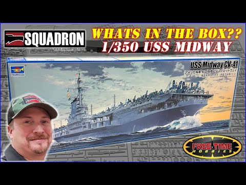 1/350 Trumpeter USS Midway CV-41 What's In The Box?? First Look Review