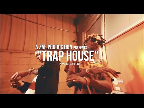 Playa Pat f/ G Herbo - Trap House (Official Music Video) Shot By @AZaeProduction