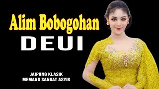 Download lagu ALIM BOBOGOHAN DEUI - JAIPONG KLASIK MEMANG ASYIK mp3 Download lagu ALIM BOBOGOHAN DEUI - JAIPONG KLASIK MEMANG ASYIK mp3