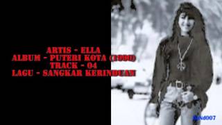 Download lagu Ella - Puteri Kota - 04 - Sangkar Kerinduan mp3