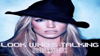 Britney Spears - Look Who&#39;s Talking [ FULL ALBUM ]