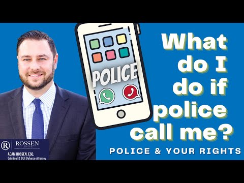 I got a call from a police officer what do I do?