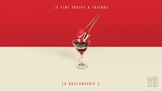 La Fine Equipe & Fakear - Cheese Naan (La Boulangerie 3)