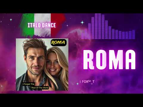 Roma - I Forget The Rest Of The World (Italo-Disco Hit 2025) #italodance #eurodance #italodisco