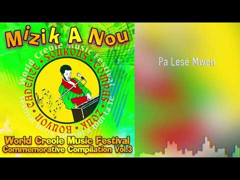 Mizik A Nou Vol 3 - Pa Lese Mwen - Ft. Martindale Olive & Elisha Benoit