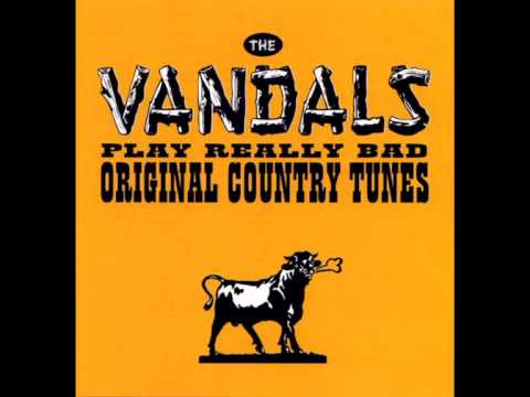 The Vandals - Play That Country Tuba, Cowboy