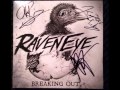 RavenEye - You Got It 