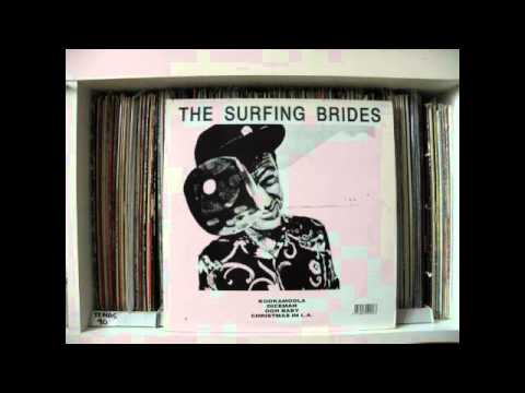 THE SURFING BRIDES - OOH BABY