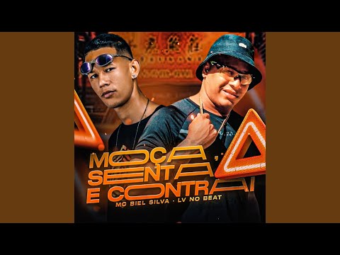 Moça , Senta e Contrai