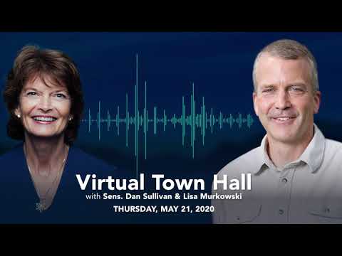 Sens%2E%20Dan%20Sullivan%20%26%20Lisa%20Murkowski%20%28R%2DAlaska%29%20host%20Virtual%20Town%20Hall%20%2D%20May%2021%2C%202020