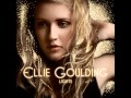 Ellie Goulding- Everytime you go