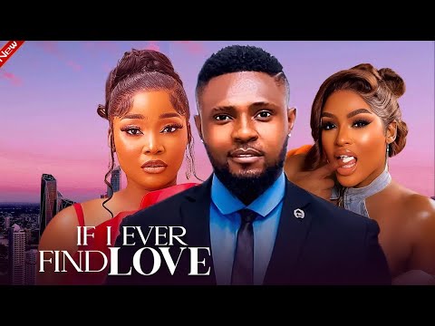 WHAT IF LOVE ~ UCHE MONTANA, MAURICE SAM, SANDRA OKUNZUWA, CHIOMA NWOSU | 2025 latest nigerian films