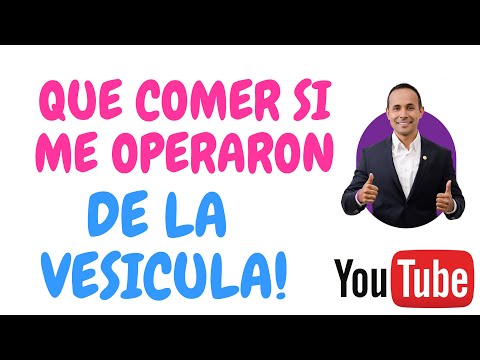 QUE COMER SI ME OPERARON VESICULA