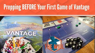 Prepping BEFORE Your First Game of Vantage