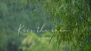 Download lagu Kiss the rain - Yiruma ( Instrumental ) mp3