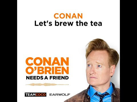 コナン＆ソナ "Brew The Tea "プロデューサーのマット・グーリーについて - "コナン・オブライエンは友人を必要としている" (Conan & Sona "Brew The Tea" About Producer Matt Gourley - "Conan O'Brien Needs A Friend")
