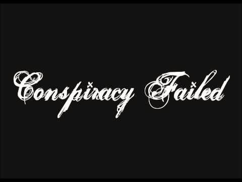Conspiracy Failed  - Pop Song