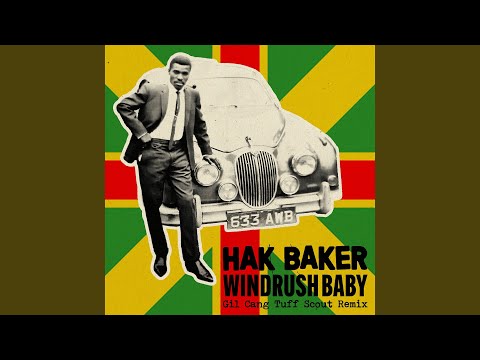 Windrush Baby (Gil Cang Tuff Scout Remix)