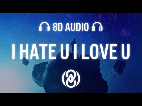 I Hate U, I Love U - Nito-Onna & Faruk Orman & Coopex | 8D Audio 🎧