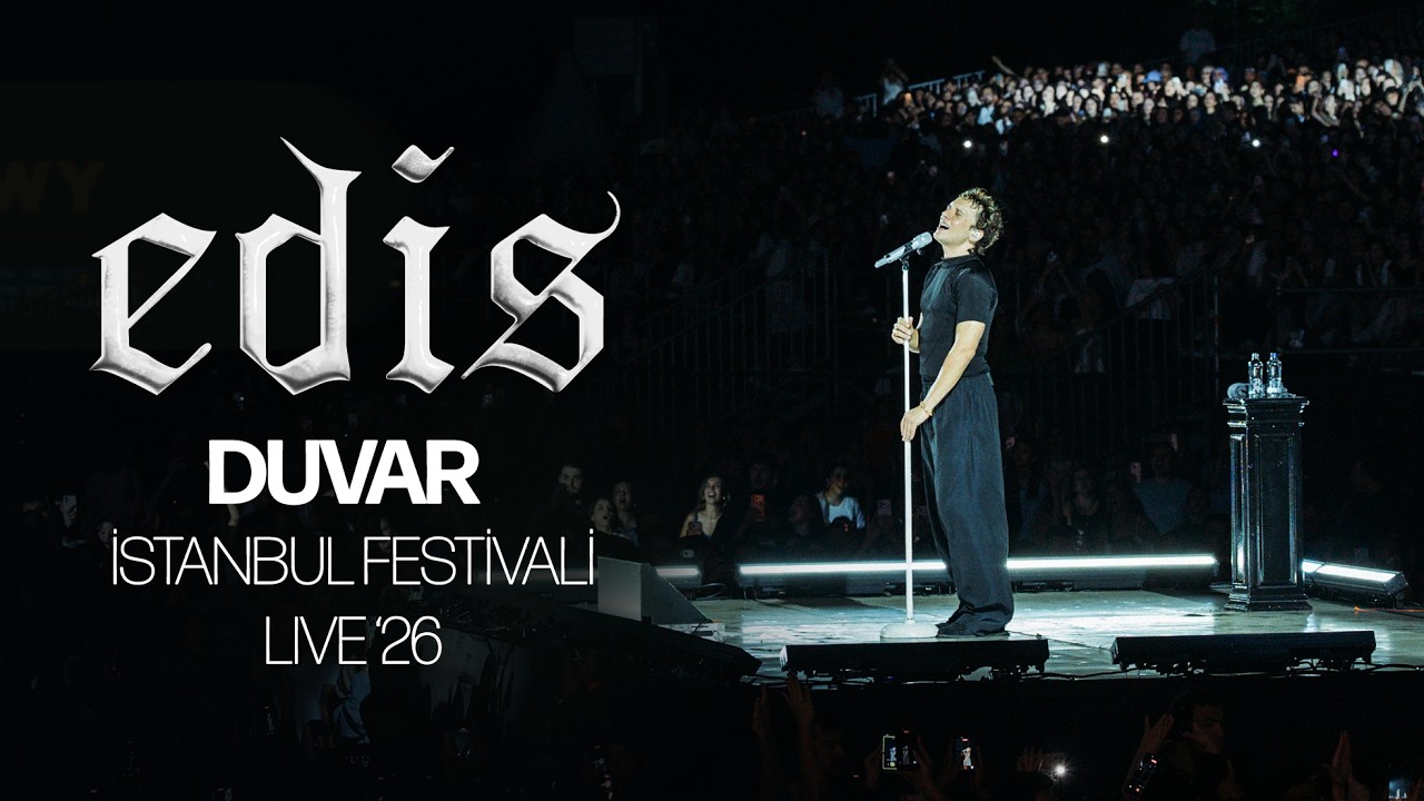 Edis - Duvar (İstanbul Festivali)