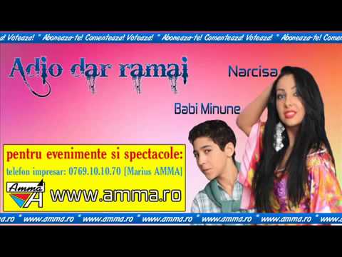 Babi Minune si Narcisa - Adio dar ramai
