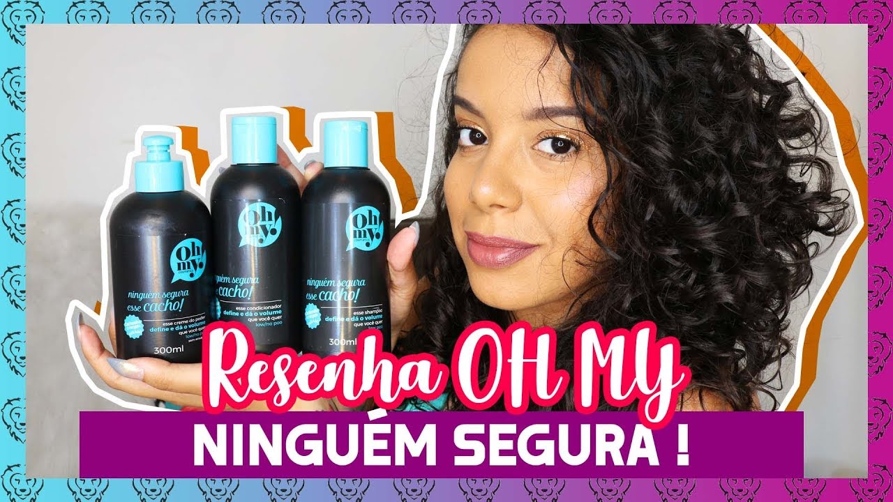 TESTEI A LINHA NINGUÉM SEGURA ESSE CACHO! DA OH MY COSMETICS {LOW POO} - Tamires Maia