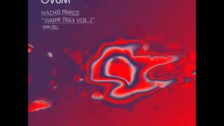 Nacho Marco - Visions | OVUM