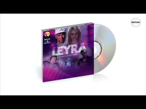 Bros Project - Leyra (The Perez Brothers & DJ PM Remix)