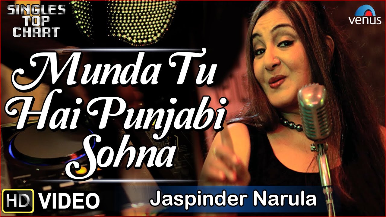 Munda Tu Hai Punjabi Sona Lyrics | Singles Top Chart – Episode 2 | Jaspinder Narula | Kennith Sanjeev, Tabun Sutradhar