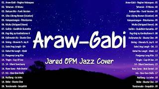 Download lagu Araw-Gabi - Regine Velasquez (OPM Jazz Cover by Jared) | Best OPM Tagalog Love Songs 2026 - New Hits mp3