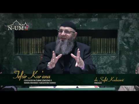 dr. Safet Kuduzović - Odgovor na šubhe iznesene o imamu Buhariji