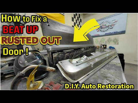 RUST REPAIR  - Door lower Inside & Door Skin Remove / Install  D.I.Y. Auto Restoration