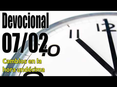 Cambios en la hora undécima. Devocional John Piper Solid Joys 07/02